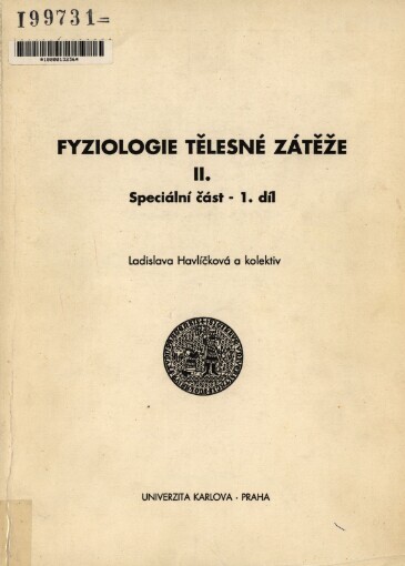 Fyziologie tělesné zátěže II: speciální část