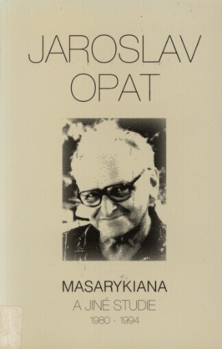 Masarykiana a jiné studie (1980-1994)