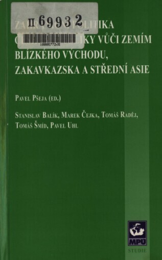 Zahraniční politika České republiky vůči zemím Blízkého Východu, Zakavkazska a Střední Asie
