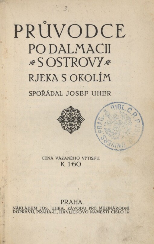 Průvodce po Dalmacii s ostrovy ;Rjeka s okolím