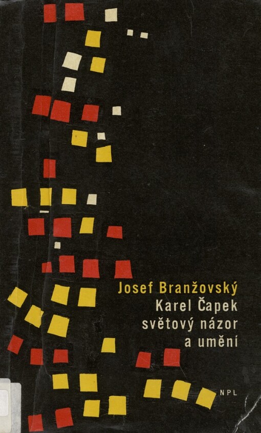 Karel Čapek, světový názor a umění