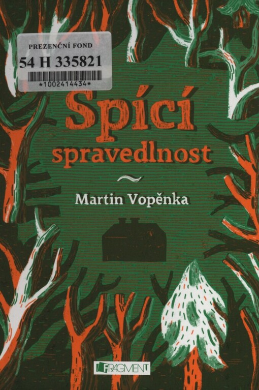 Spící spravedlnost