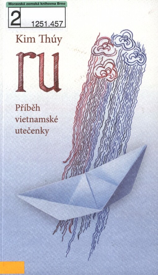 Ru: příběh vietnamské utečenky