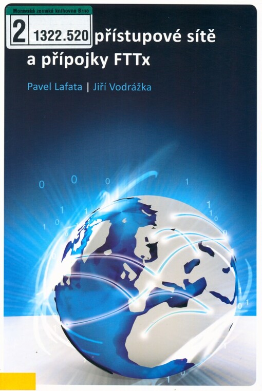 Optické přístupové sítě a přípojky FTTx