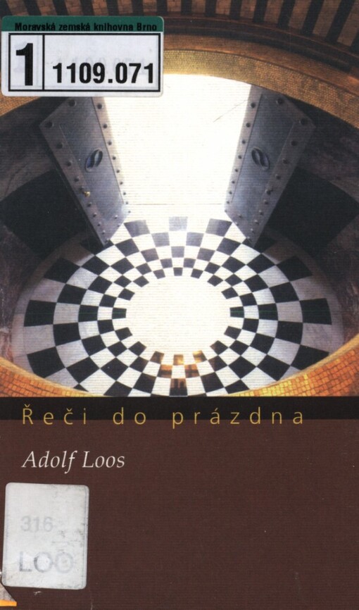 Řeči do prázdna: soubor statí o architektuře, bydlení, ústroji a jiných praktických věcech
