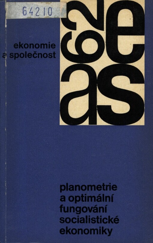 Planometrie a optimální fungování socialistické ekonomiky :[sborník sovět. autorů]