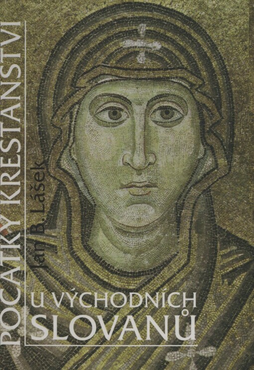 Počátky křesťanství u východních Slovanů