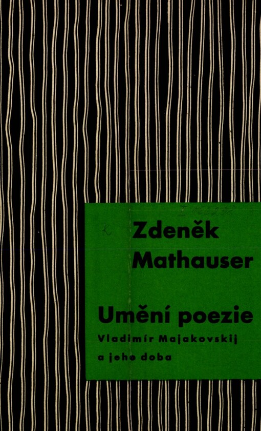 Umění poezie :Vladimír Majakovskij a jeho doba