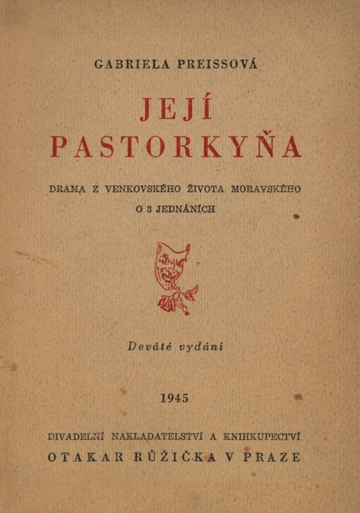 Její pastorkyňa :drama z venkovského života moravského o 3 jednáních