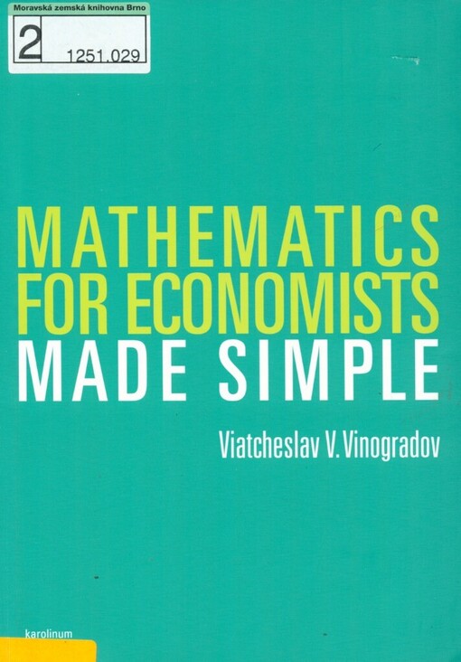 Mathematics for economists made simple