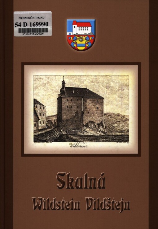 Skalná - Wildstein - Vildštejn: kapitoly z dějin města