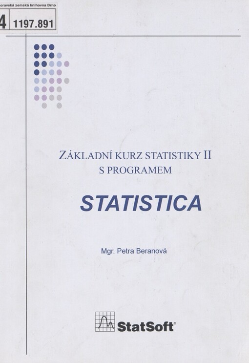 Základní kurz statistiky II s programem STATISTICA