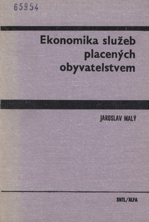 Ekonomika služeb placených obyvatelstvem :učebnice pro Vys. školu ekon.
