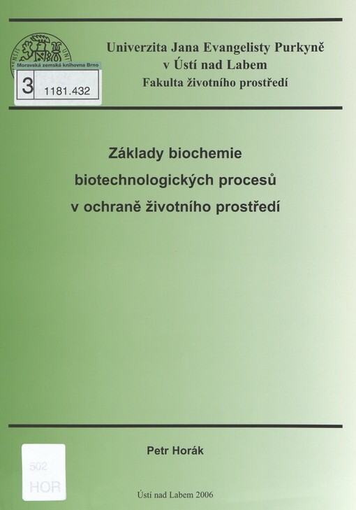 Základy biochemie biotechnologických procesů v ochraně životního prostředí