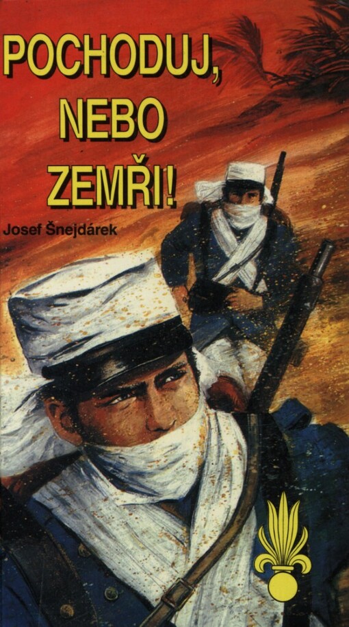 Pochoduj, nebo zemři!