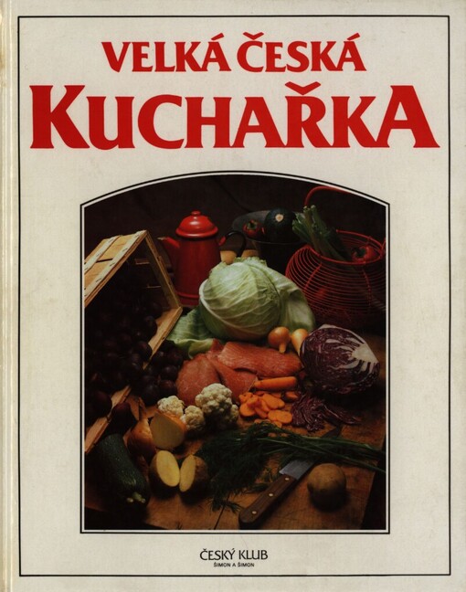 Velká česká kuchařka