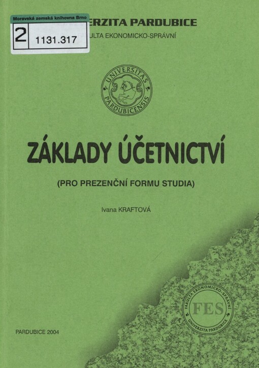 Základy účetnictví: (pro prezenční formu studia)