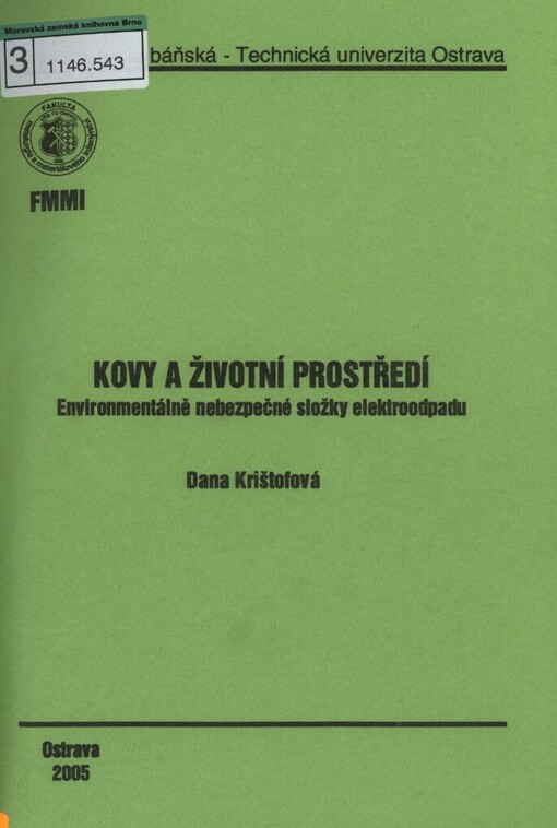 Kovy a životní prostředí: environmentálně nebezpečné složky elektroodpadu