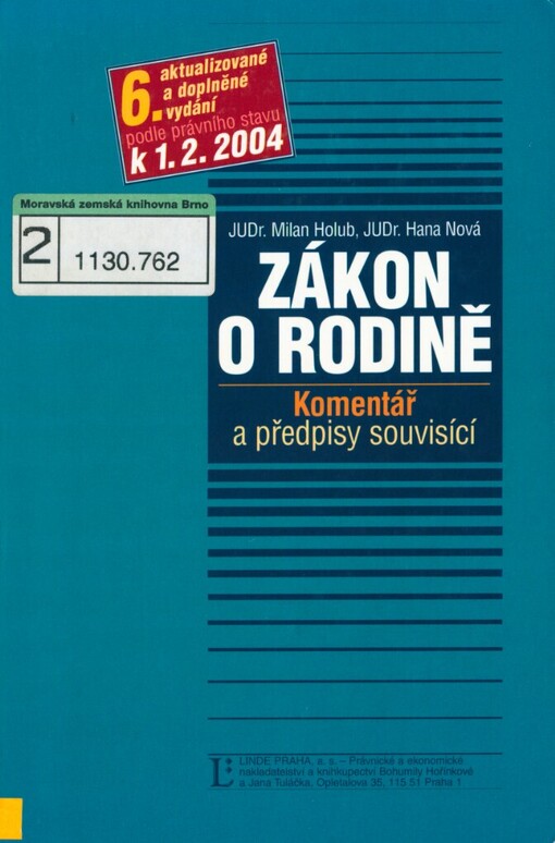 Zákon o rodině: komentář a předpisy souvisící : podle stavu k 1.2.2004
