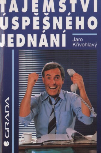 Tajemství úspěšného jednání