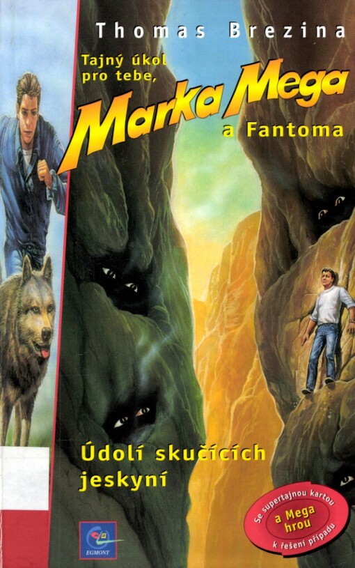 Tajný úkol pro tebe, Marka Mega a Fantoma, 1. vyd.