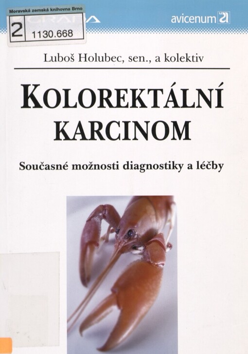 Kolorektální karcinom: současné možnosti diagnostiky a léčby