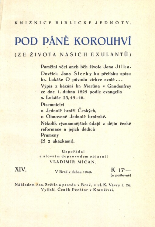 Pod Páně korouhví: (ze života našich exulantů)