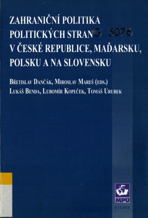 Zahraniční politika politických stran v České republice, Maďarsku, Polsku a na Slovensku