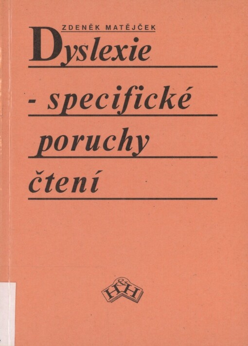 Dyslexie: specifické poruchy čtení