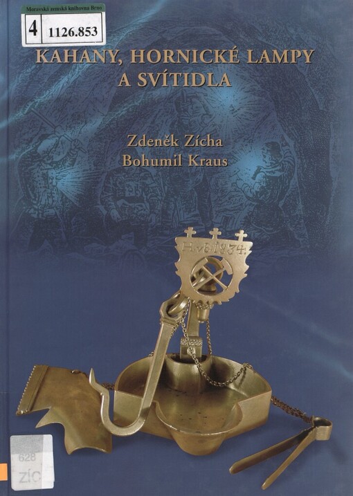 Kahany, hornické lampy a svítidla