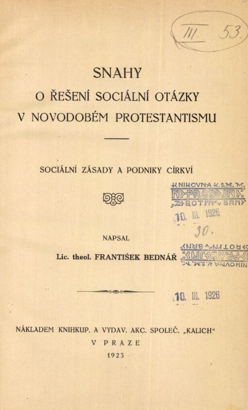 Snahy o řešení sociální otázky v novodobém protestantismu :sociální zásady a podniky církví