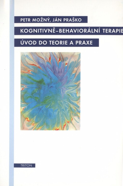 Kognitivně-behaviorální terapie: úvod do teorie a praxe