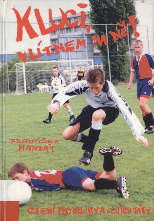 Kluci, vlítnem na ně!