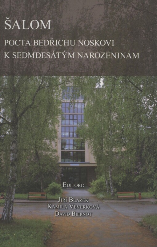 Šalom :pocta Bedřichu Noskovi k sedmdesátým narozeninám
