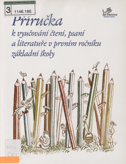 Příručka k vyučování čtení, psaní a literatuře v prvním ročníku základní školy