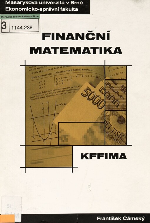Finanční matematika :distanční studijní opora
