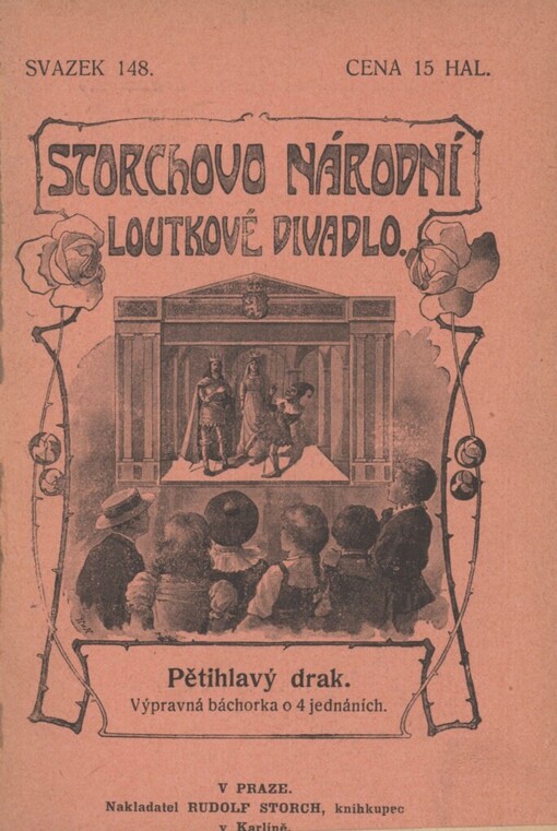 Pětihlavý drak: výpravná báchorka o 4 jednáních