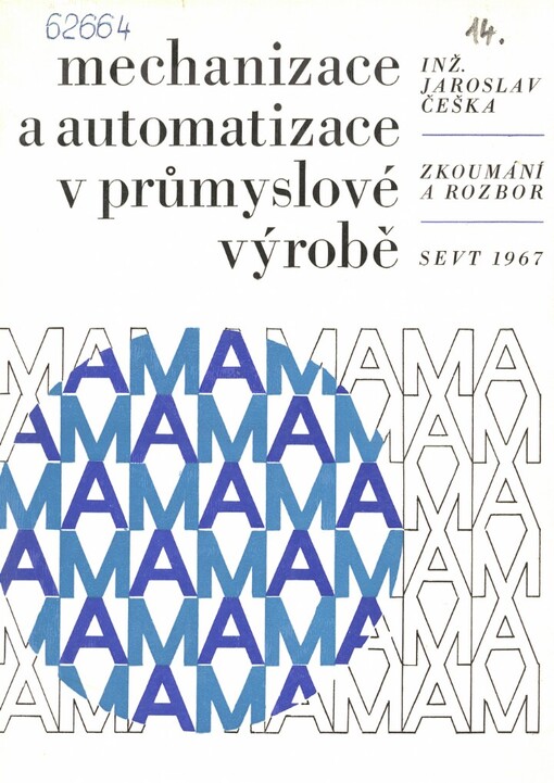Mechanizace a automatizace v průmyslové výrobě