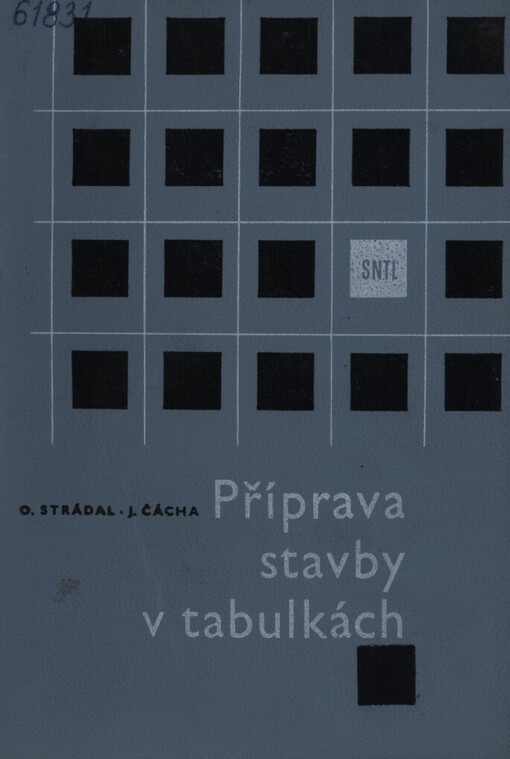 Příprava stavby v tabulkách