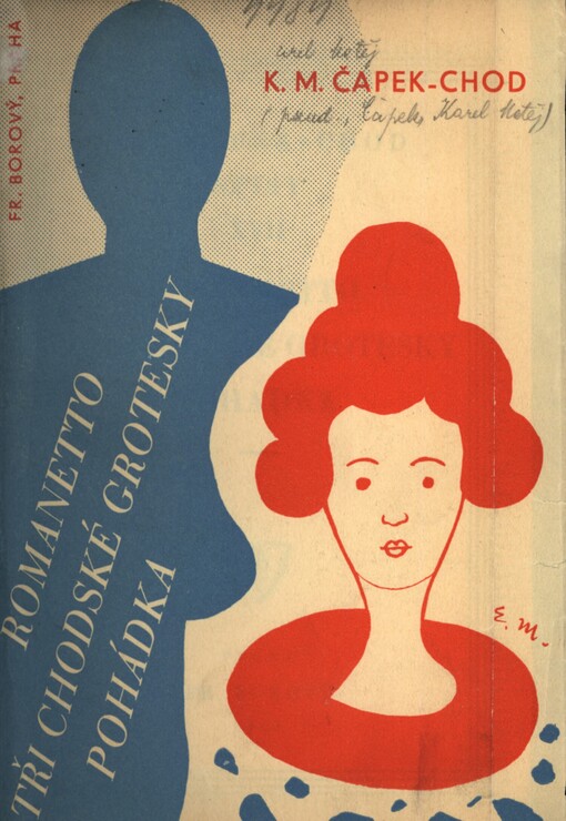 Romanetto ;Tři chodské grotesky ; Pohádka