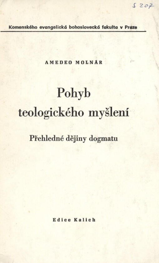 Pohyb teologického myšlení: přehledné dějiny dogmatu