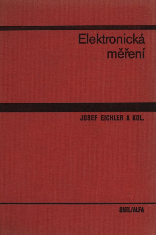 Elektronická měření :učebnice elektrotechn. fakulty