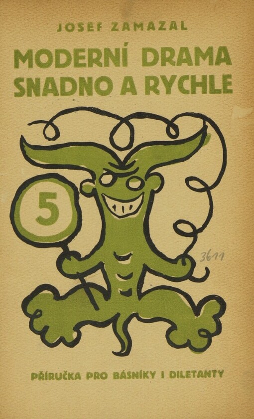 Moderní drama snadno a rychle :příručka pro básníky i diletanty