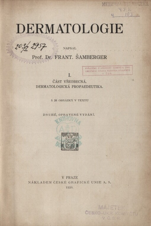 Dermatologie. I. Část všeobecná, Dermatologická propaedeutika