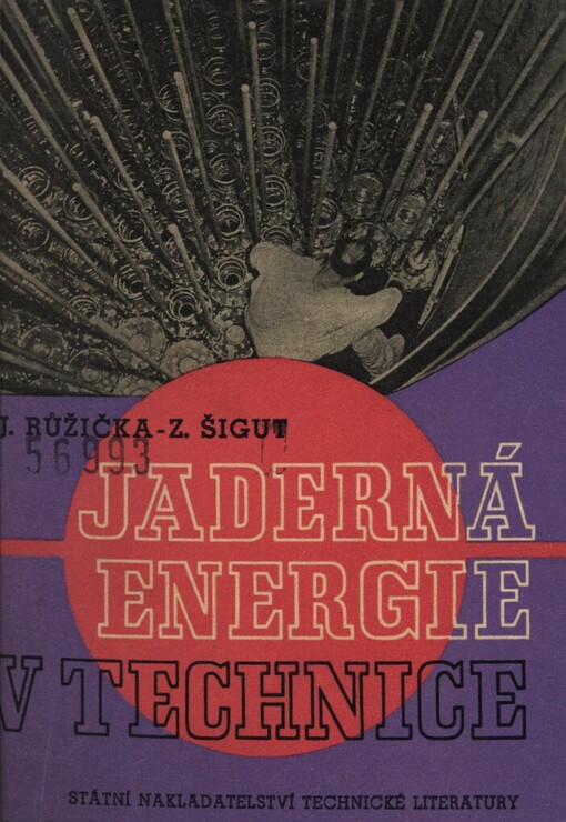 Jaderná energie v technice