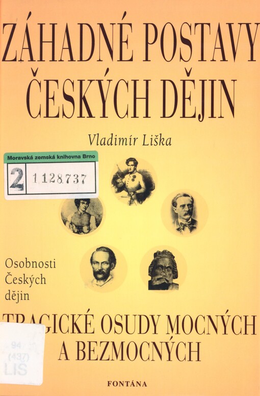 Záhadné postavy českých dějin: osobnosti českých dějin