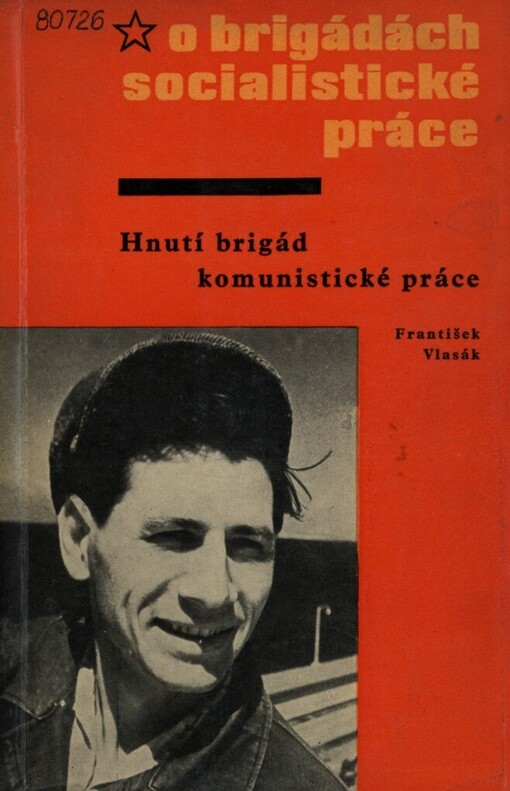 Hnutí brigád komunistické práce :zkušenosti sovět. hnutí za komun. práci