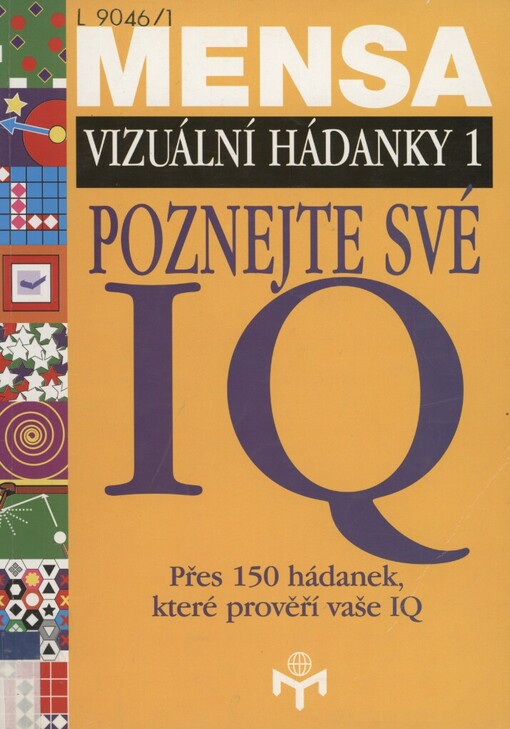 Poznejte své IQ: Mensa - vizuální hádanky 1
