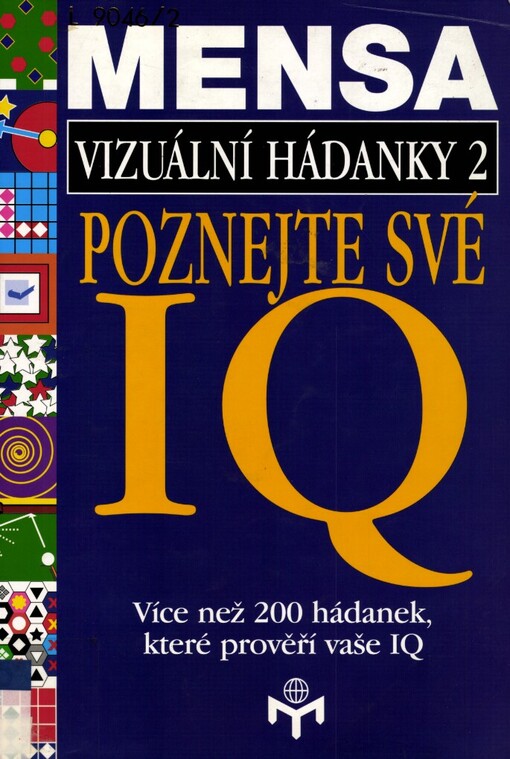 Poznejte své IQ: Mensa - vizuální hádanky 2