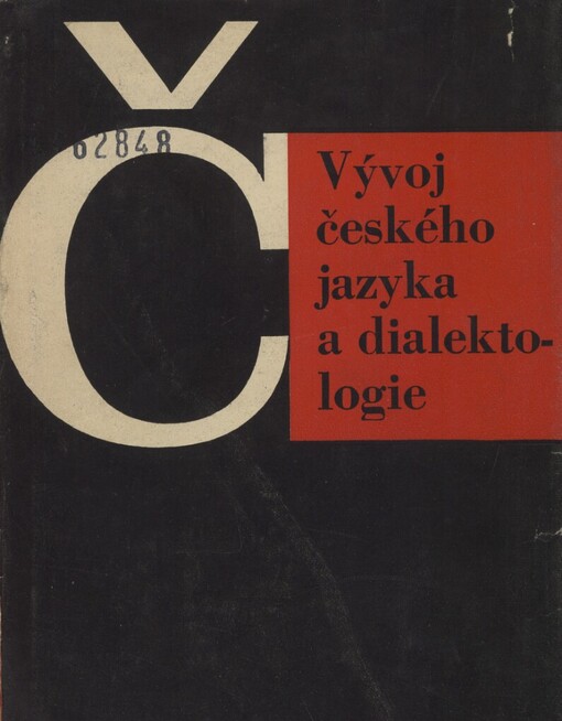 Vývoj českého jazyka a dialektologie :učebnice pro pedagogické instituty